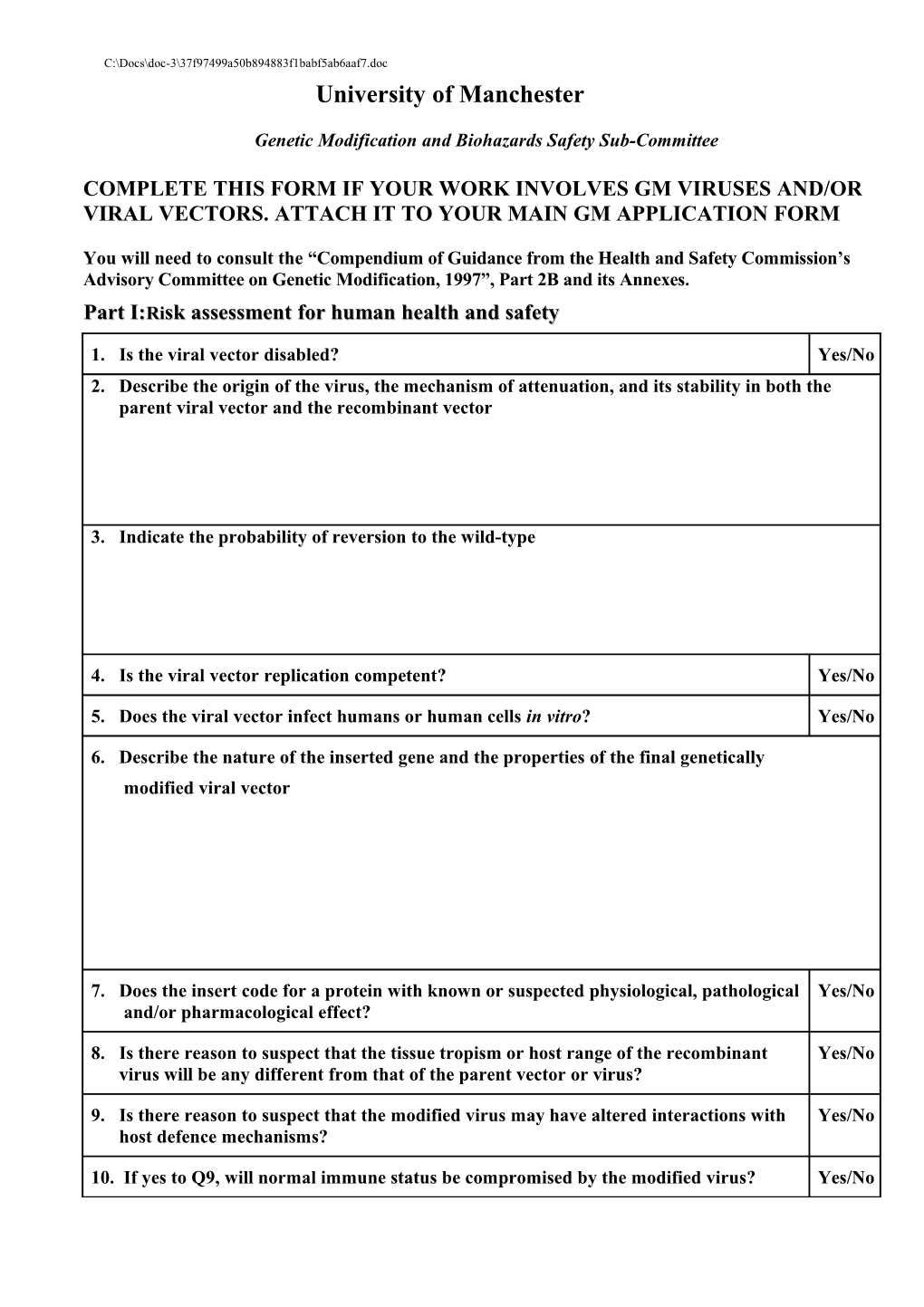 Part I: Risk Assessment for Human Health and Safety See ACGM/HSE/Doe Note 5 (Nov 1992), Pp 2-4