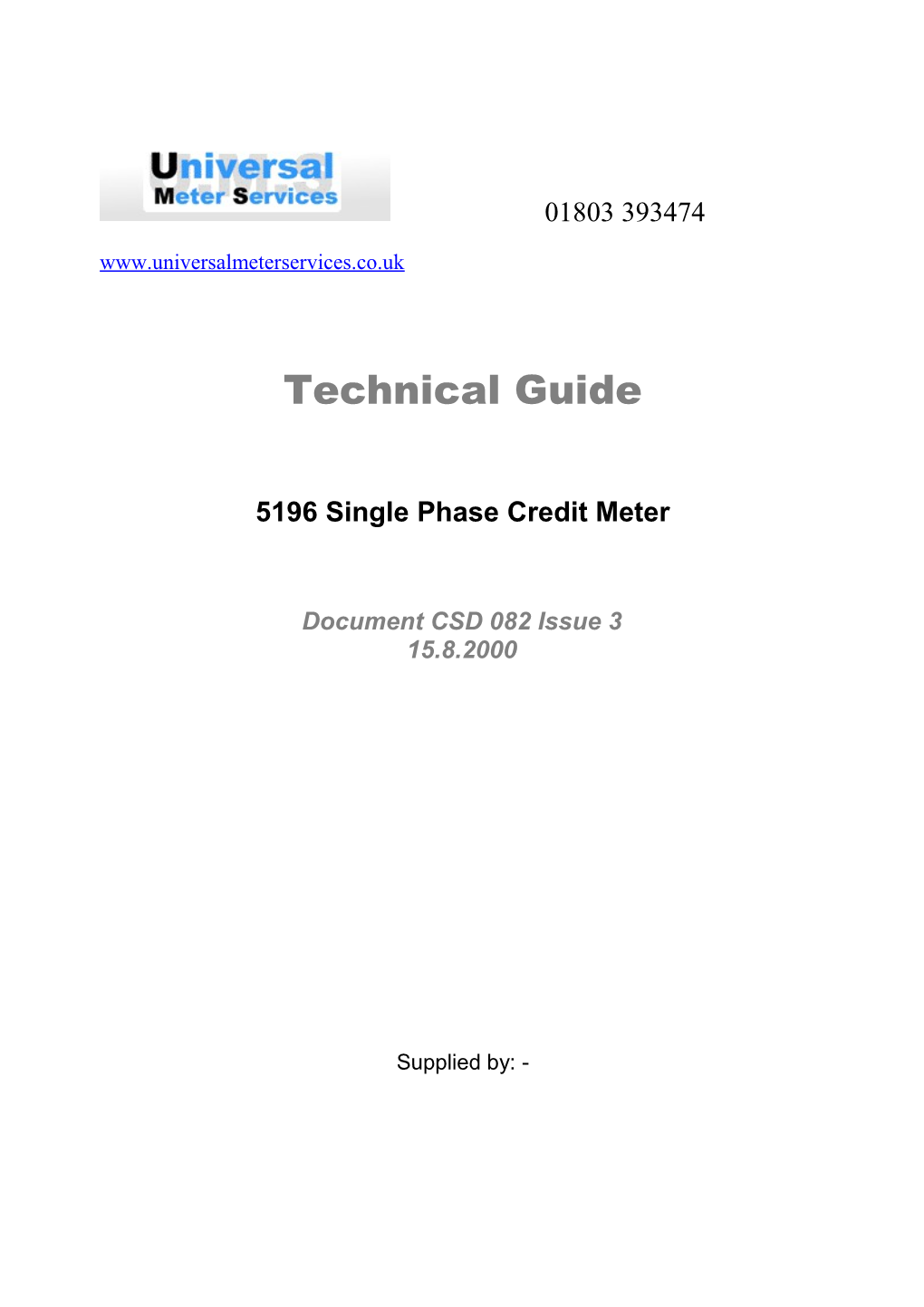 5196A Single Phase Credit Meter