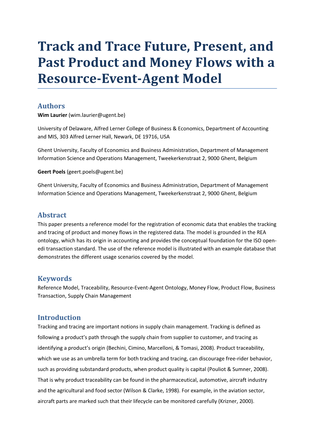 Track and Trace Future, Present, and Past Product and Money Flows with a Resource-Event-Agent