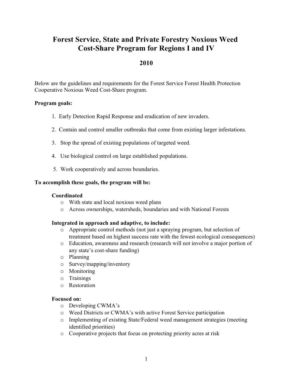 Forest Service, State and Private Forestry Noxious Weed Cost-Share Program for Regions I and IV