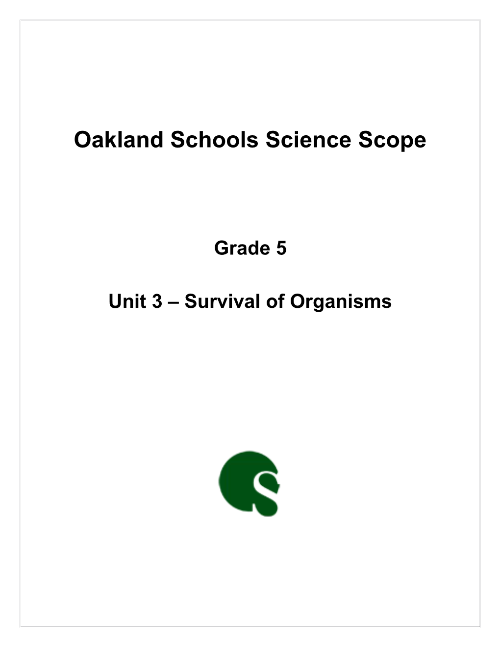 Oakland Schools Science Scope