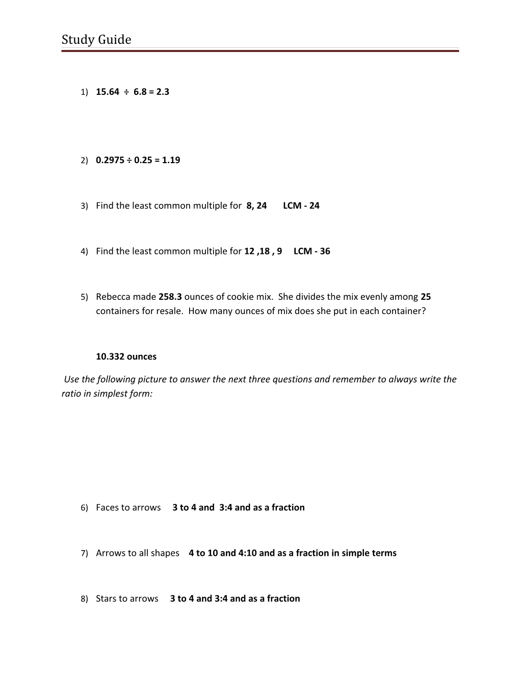 3)Find the Least Common Multiple for 8, 24 LCM - 24