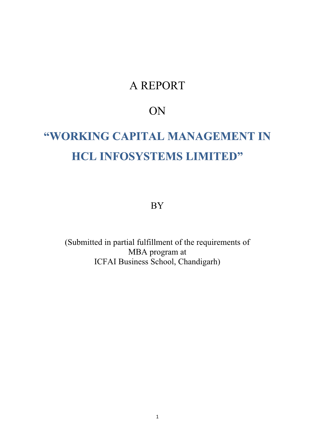 Working Capital Management in Hcl Infosystems Limited