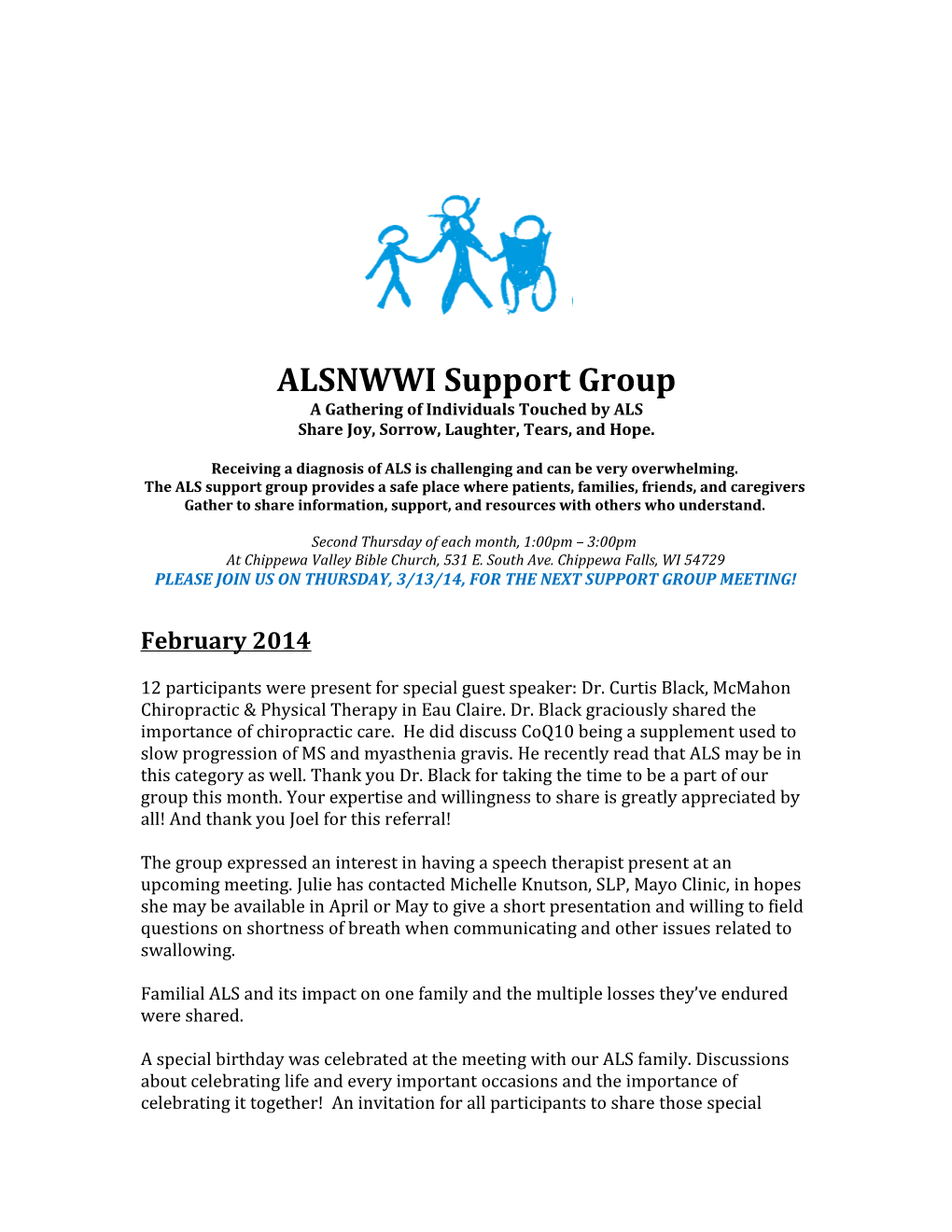 April 13, 2008 ALS Support Group Agenda