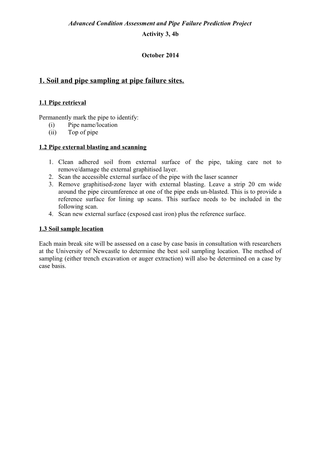 Advanced Condition Assessment and Pipe Failure Prediction Project