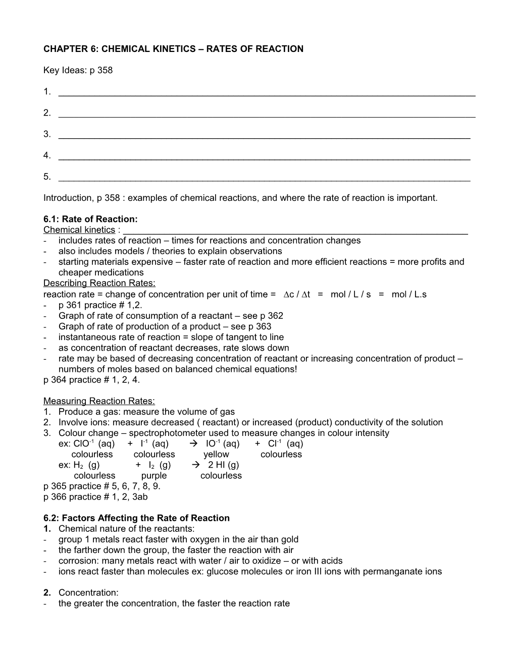 Chapter 6: Chemical Kinetics Rates of Reaction