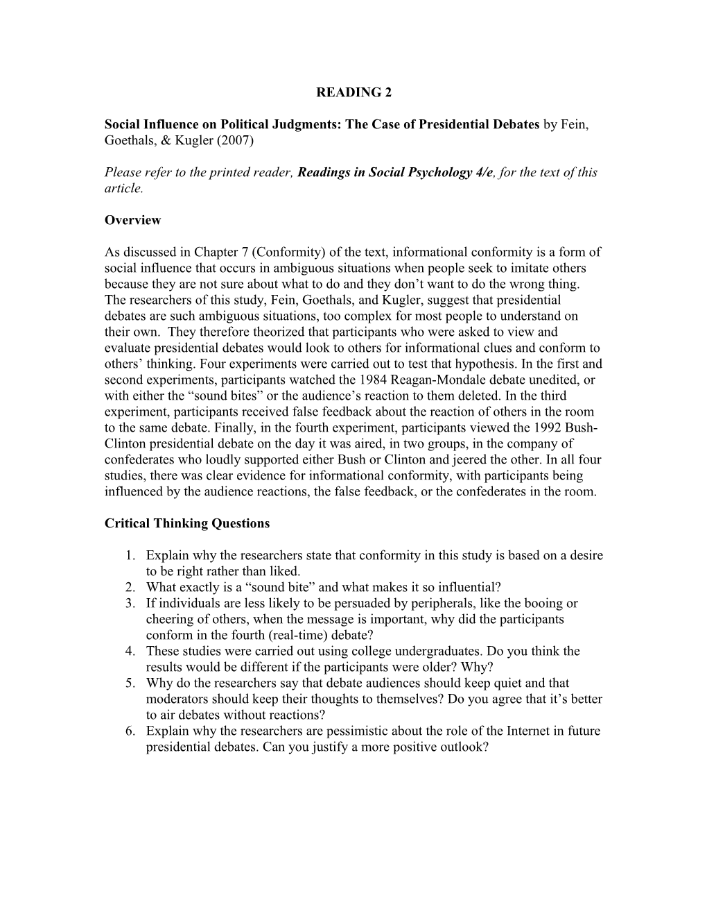 Social Influence on Political Judgments: the Case of Presidential Debates by Fein, Goethals