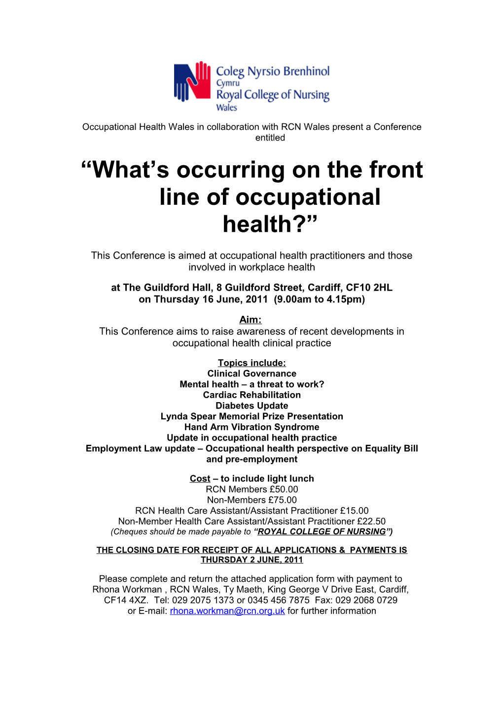 Occupational Health Wales in Collaboration with RCN Wales Present a Conference Entitled