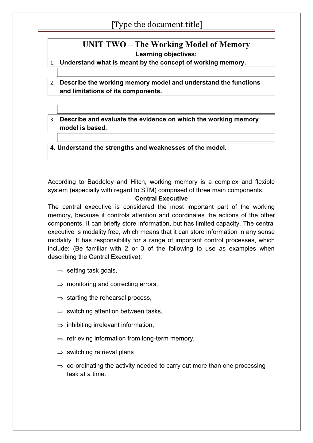 UNIT TWO the Working Model of Memory