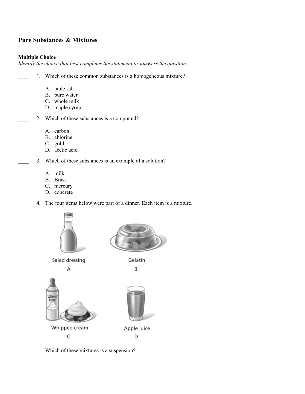 Pure Substances & Mixtures