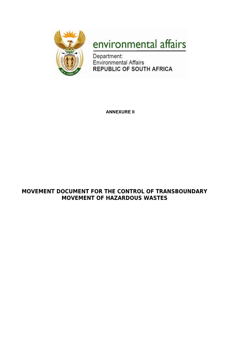 Movement Document for the Control of Transboundary Movement of Hazardous Wastes