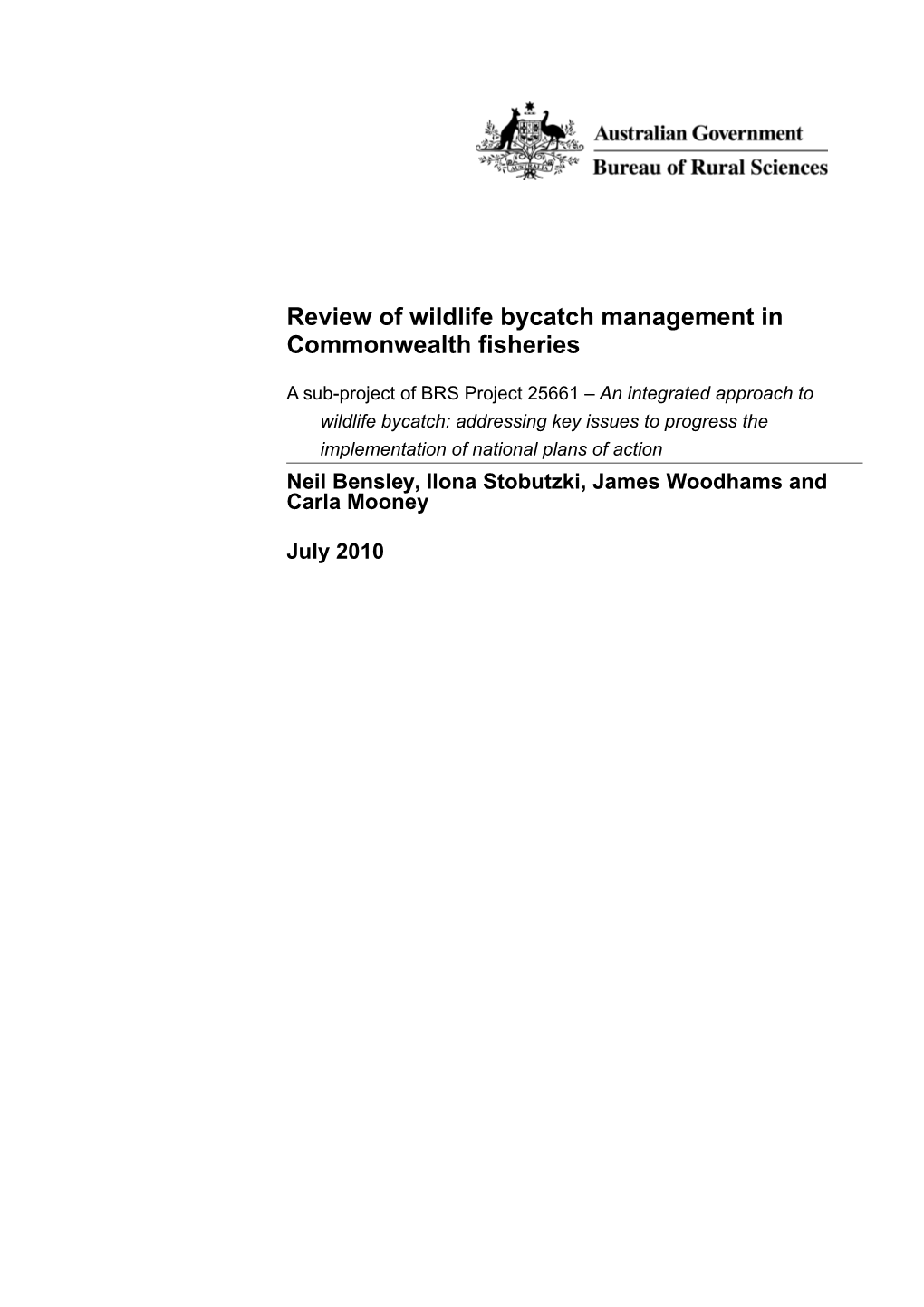 Wildlife Bycatch Management in Commonwealth Fisheries1