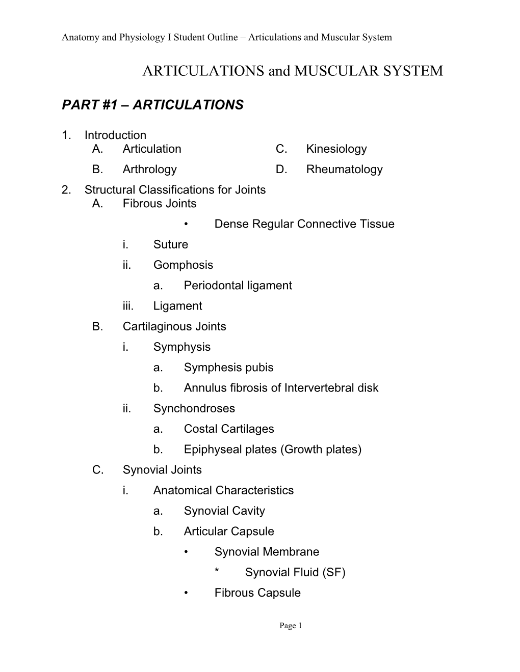 Anatomy and Physiology I Student Outline Articulations and Muscular System