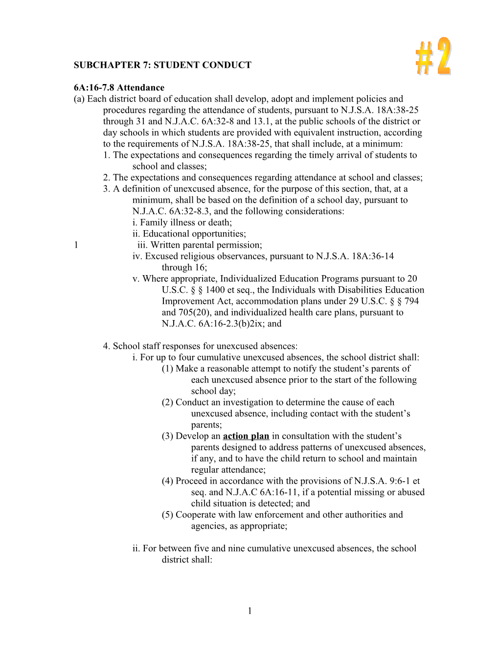 2. the Expectations and Consequences Regarding Attendance at School and Classes;