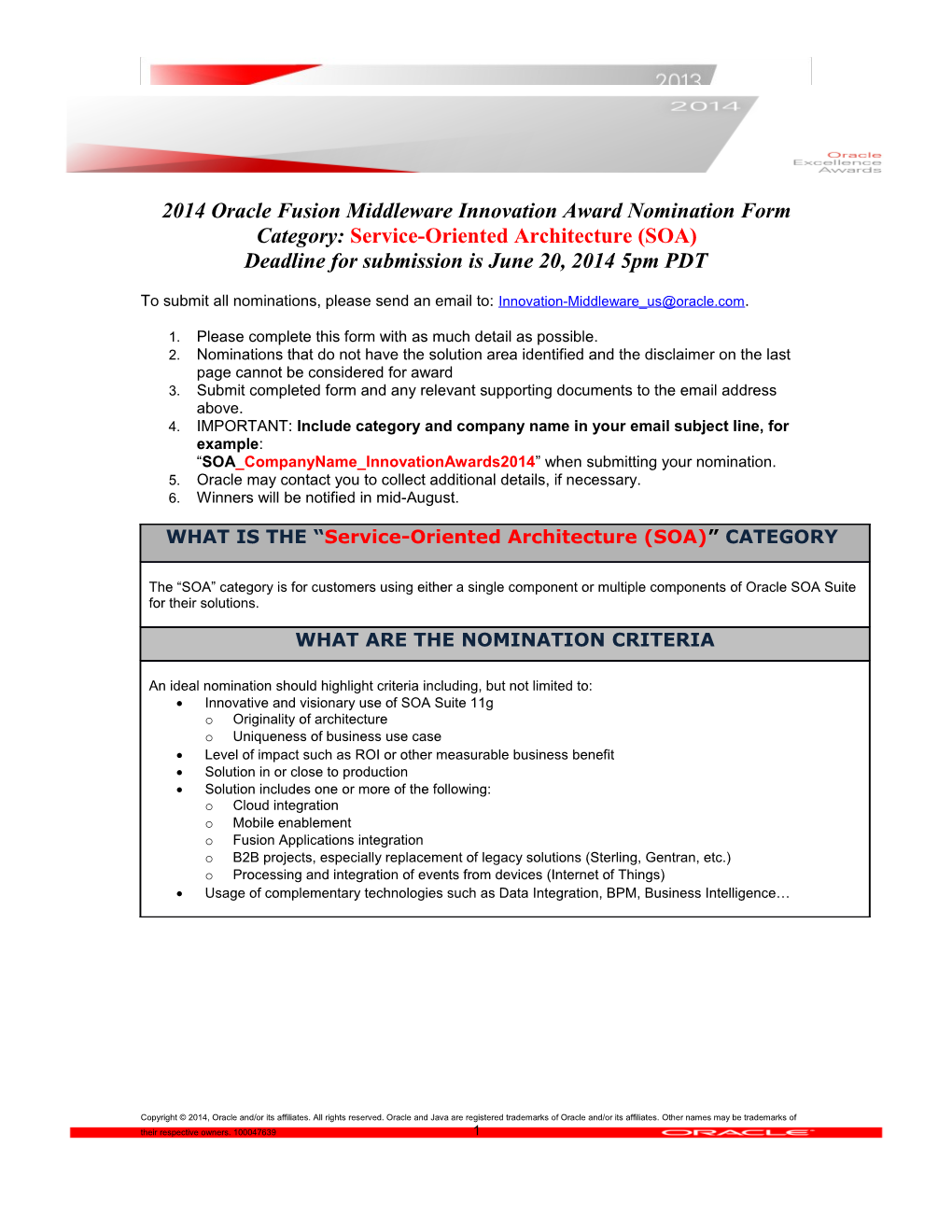 2014 Oracle Fusion Middleware Innovation Award Nomination Form Category:Service-Oriented