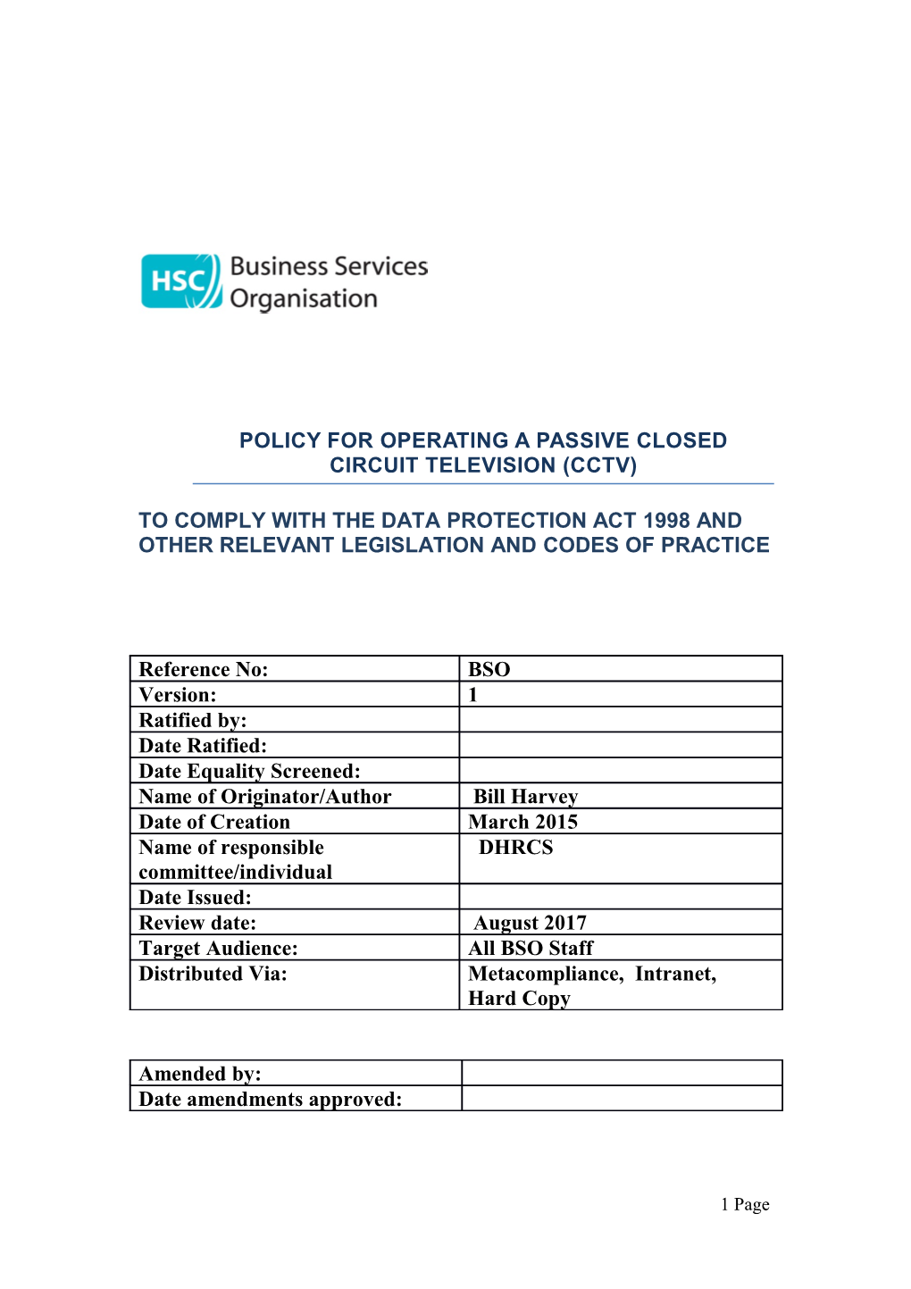 Policy for Operating a Passive Closed Circuit Television (Cctv)