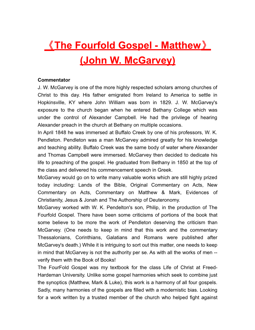 The Fourfold Gospel - Matthew (John W. Mcgarvey)