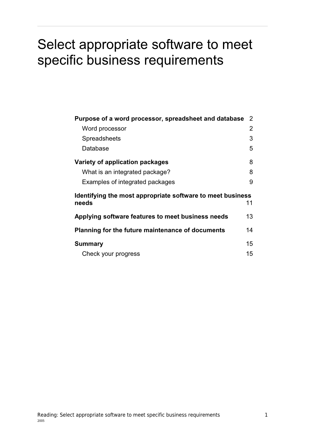 Purpose of a Word Processor, Spreadsheet and Database