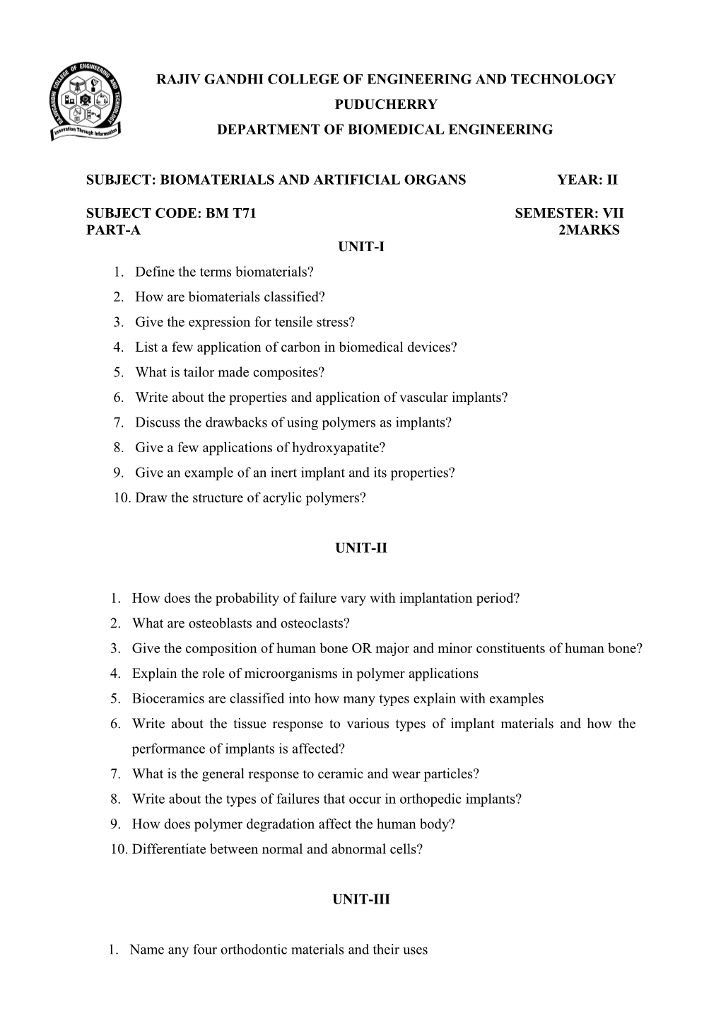 Subject: Biomaterials and Artificial Organs Year: Ii