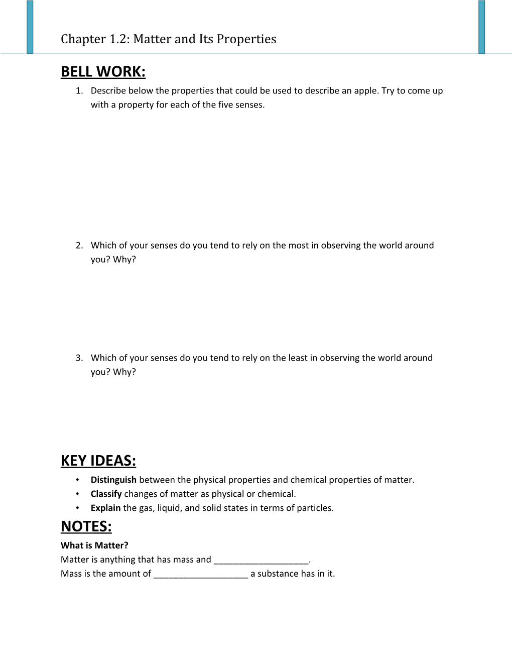 Chapter 1.2: Matter and Its Properties