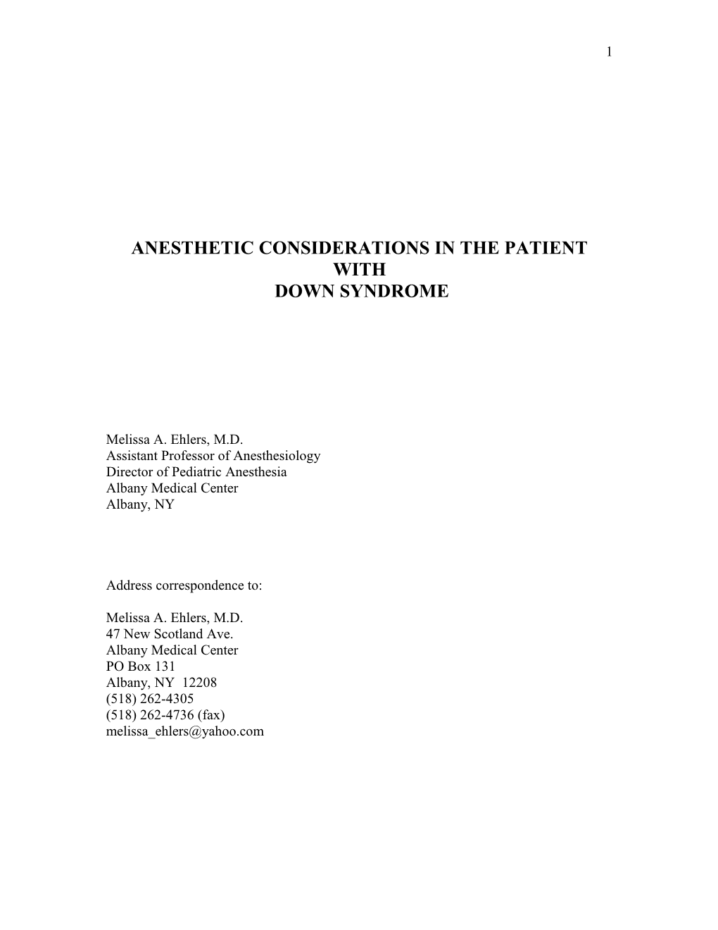Anesthetic Considerations in the Patient With