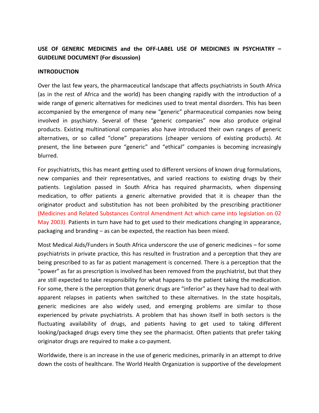 USE of GENERIC MEDICINES and the OFF-LABEL USE of MEDICINES in PSYCHIATRY GUIDELINE DOCUMENT