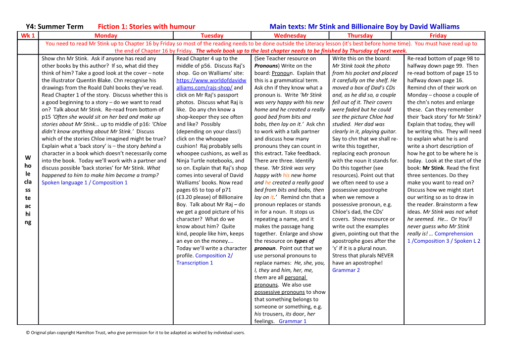 Y4: Summer Term Fiction 1: Stories with Humour Main Texts: Mr Stink and Billionaire Boy