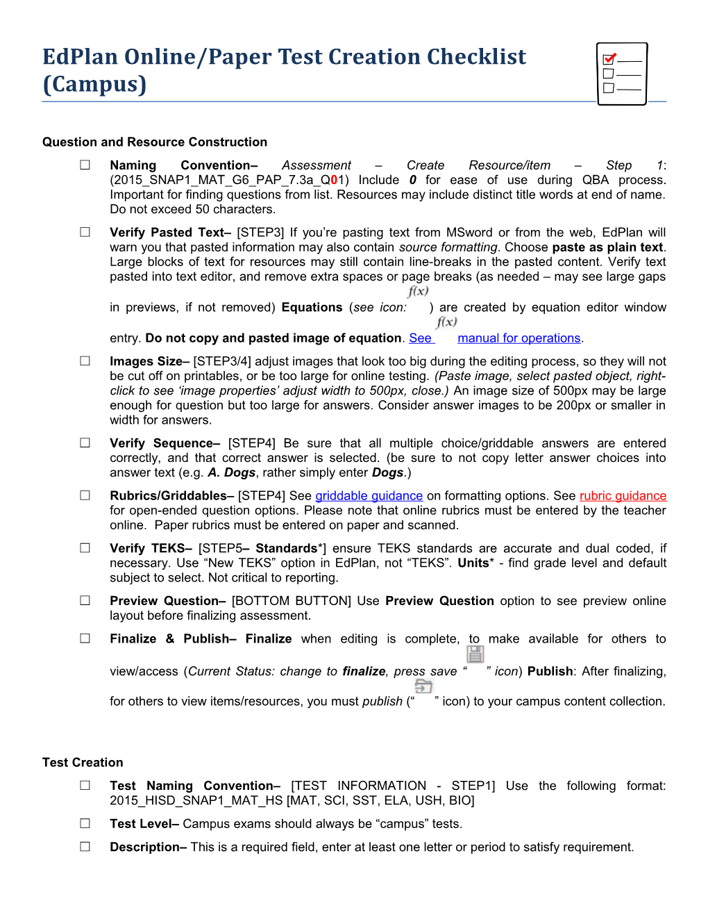 Question and Resource Construction