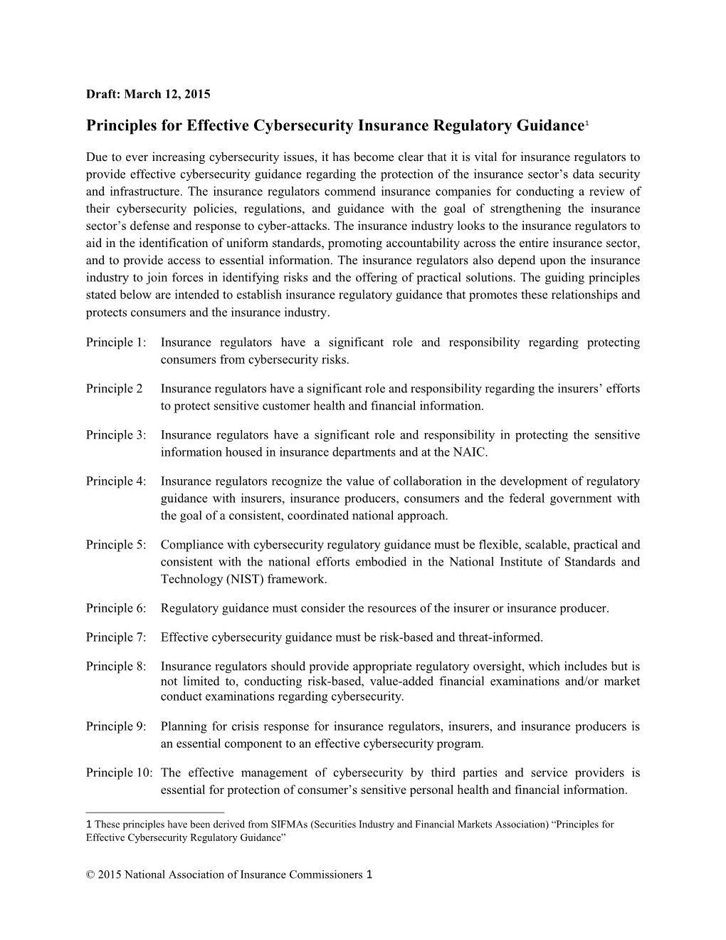 Principles for Effective Cybersecurity Insurance Regulatory Guidance 1