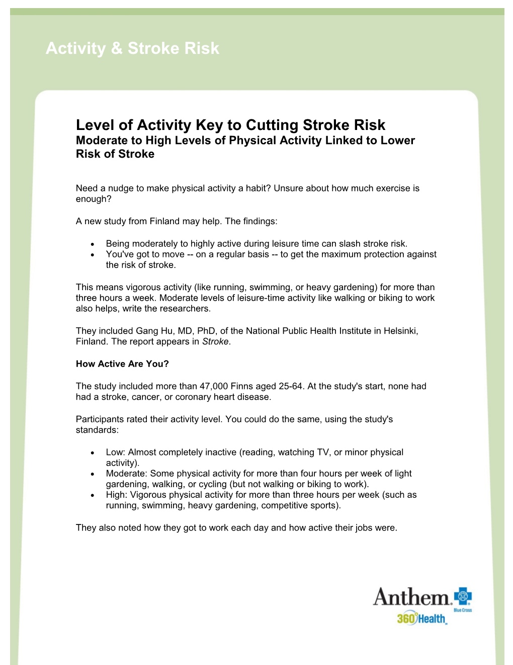 Level of Activity Key to Cutting Stroke Risk