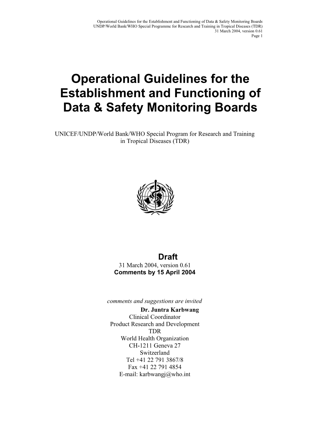 Operational Guidelines for Dsmbs