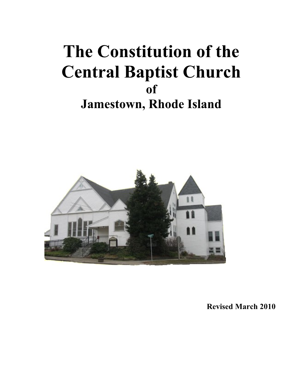 The Constitution of Central Baptist Church