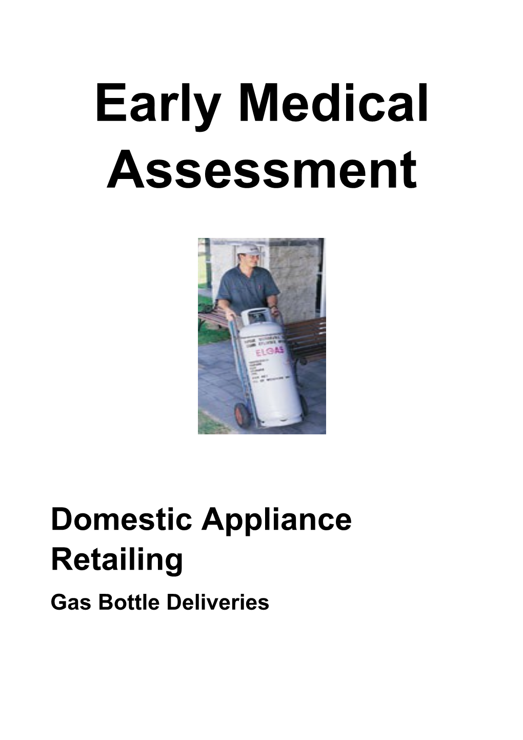 Domestic Appliance Retailing - Gas Bottle Delivery