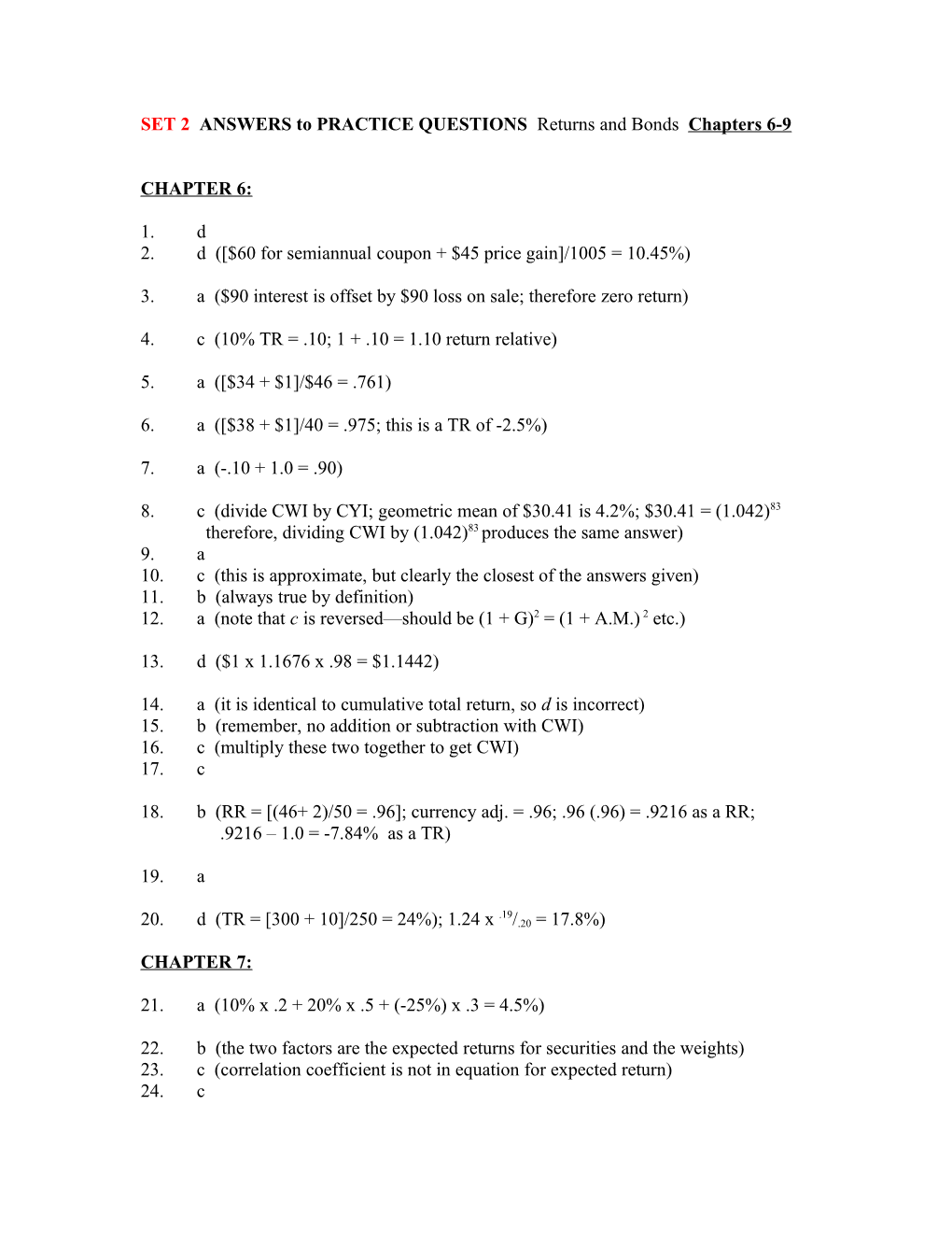 SET 2 ANSWERS to PRACTICE QUESTIONS Returns and Bonds Chapters 6-9