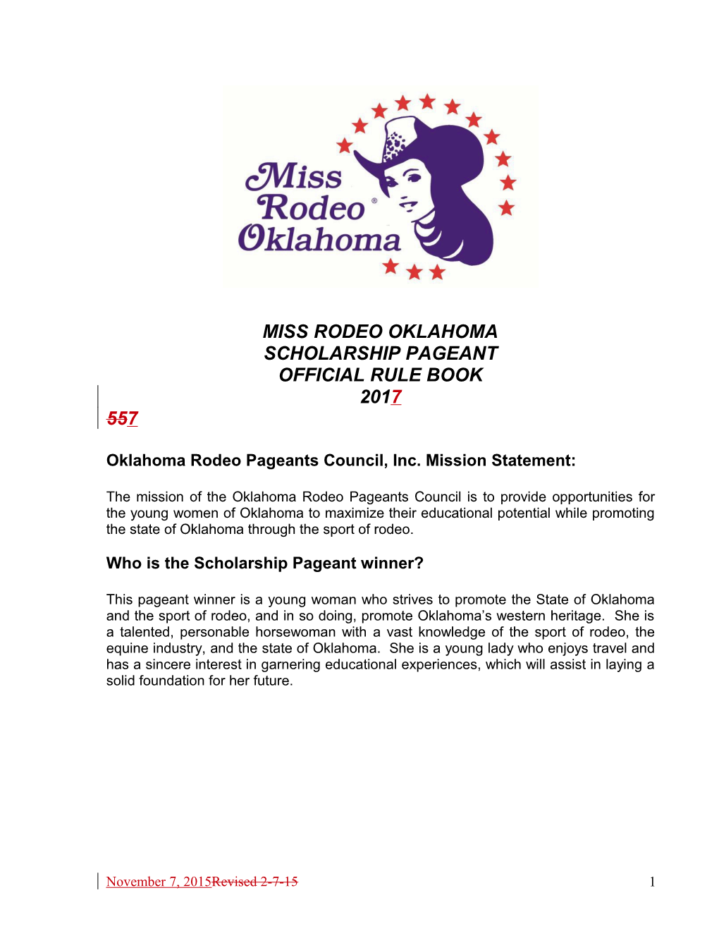 Oklahoma Rodeo Pageants Council, Inc. Mission Statement
