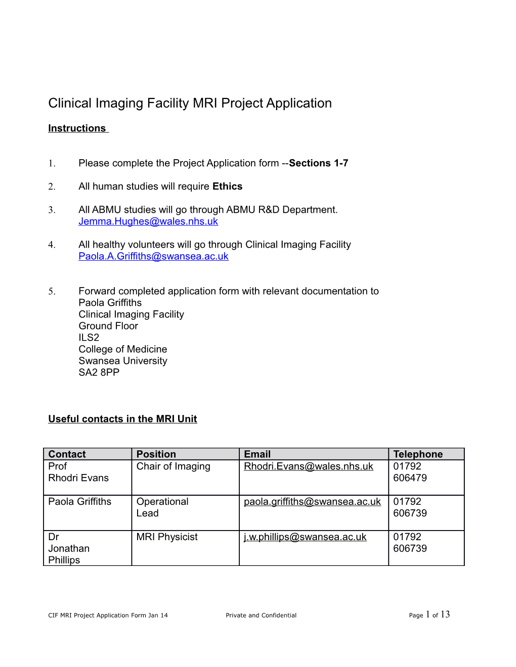 Clinical Imaging Facility MRI Project Application