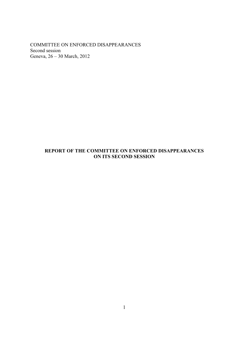 Report of the Committee on Enforced Disappearances