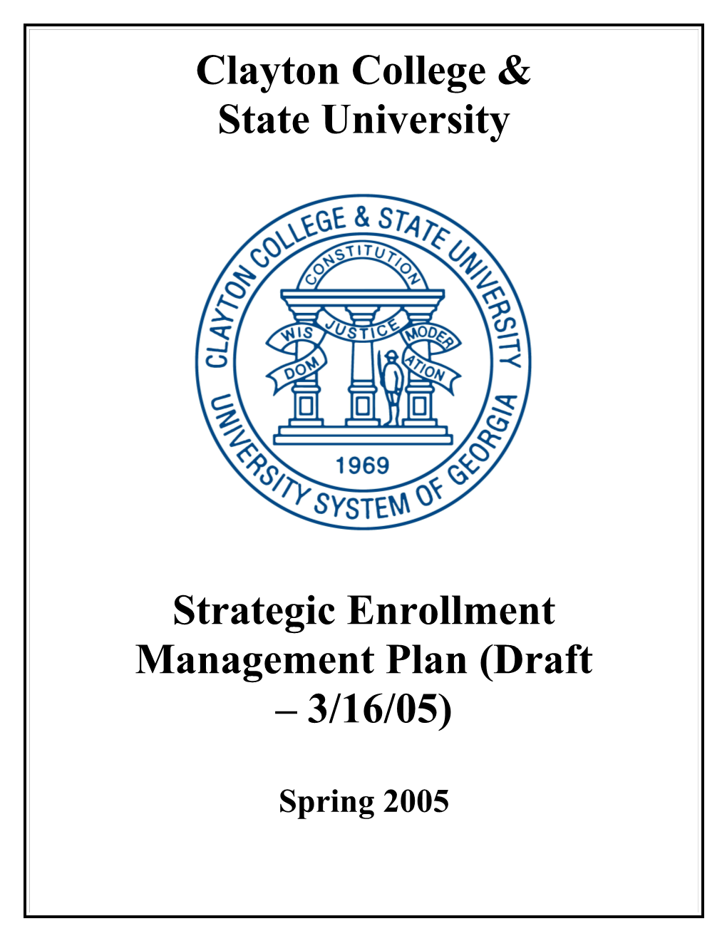Strategic Enrollment Management Plan(Draft 3/16/05)