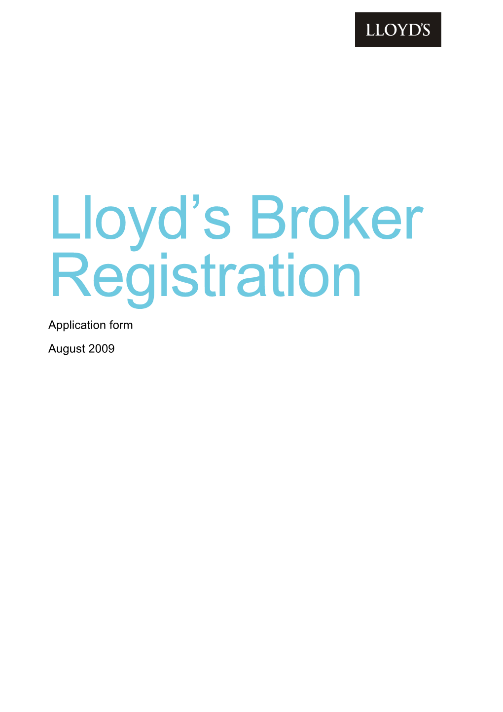 Lloyd's Broker Registration Form