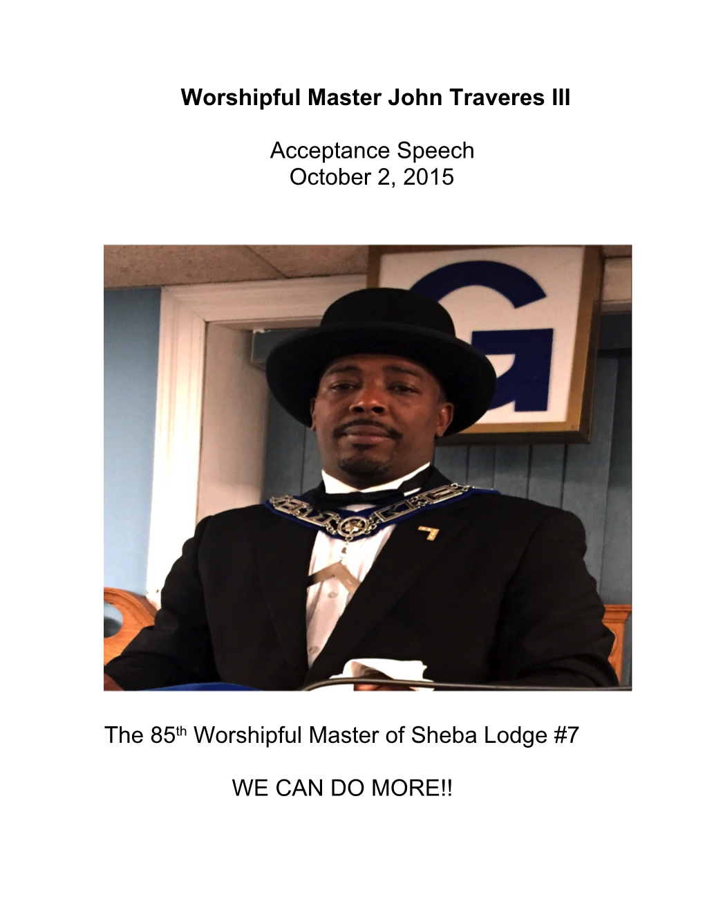 Worshipful Master John Traveres III