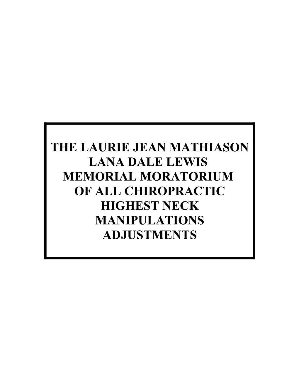 The Laurie Jean Mathiason Lana Dale Lewis