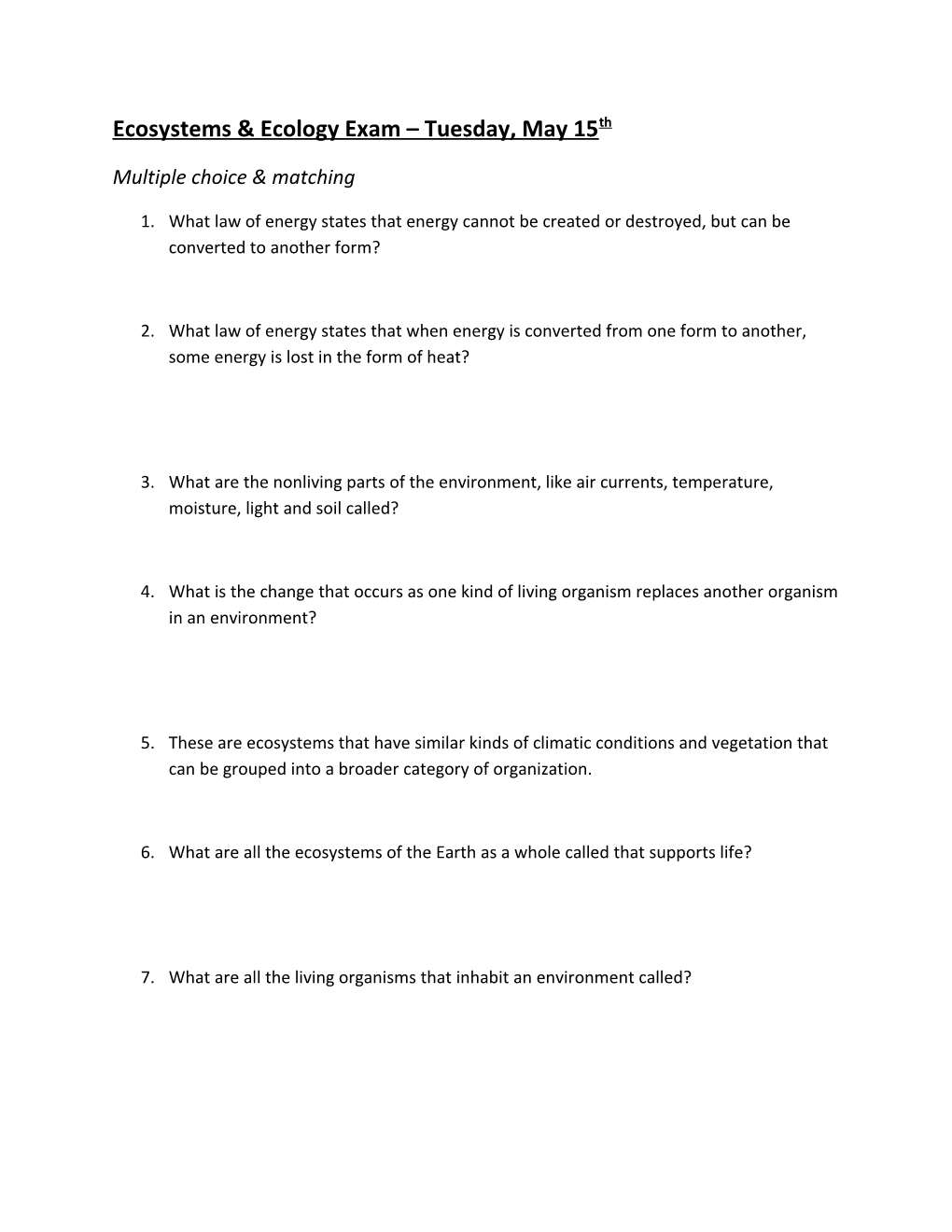 Ecosystems & Ecology Exam Tuesday, May 15Th