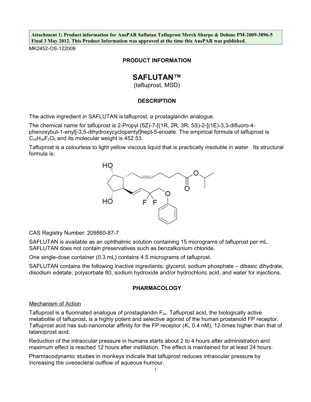 Attachment 1: Product Information for Saflutan (Tafluprost)