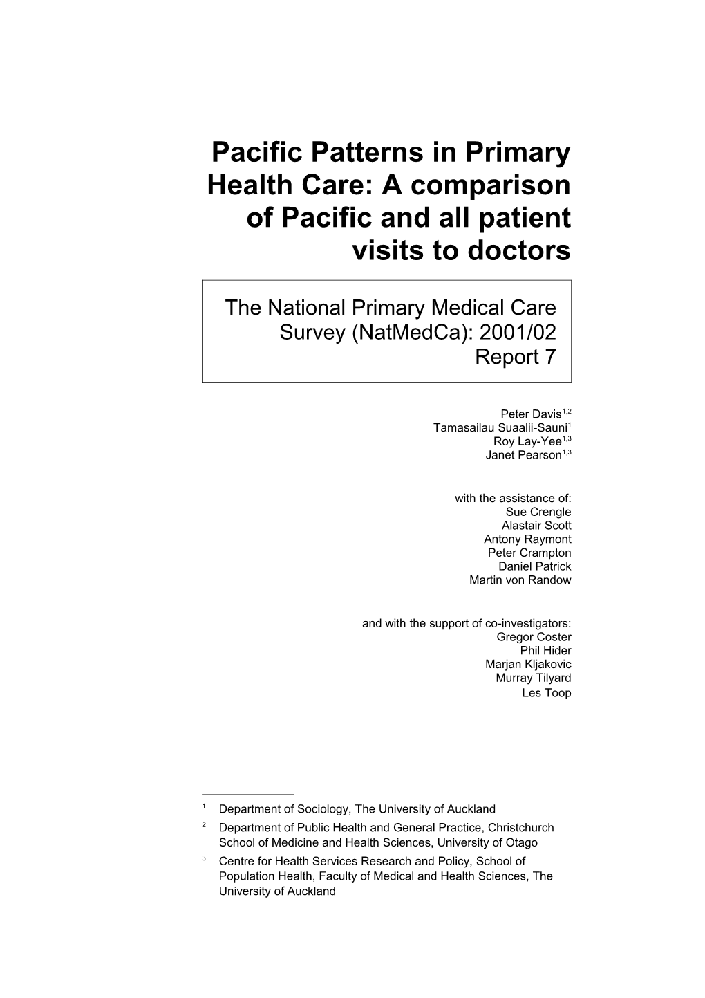 Pacific Patterns in Primary Health Care: a Comparison of Pacific and All Patient Visits