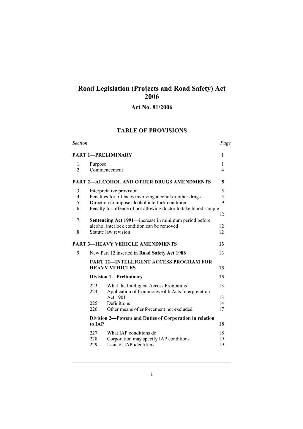 Road Legislation (Projects and Road Safety) Act 2006