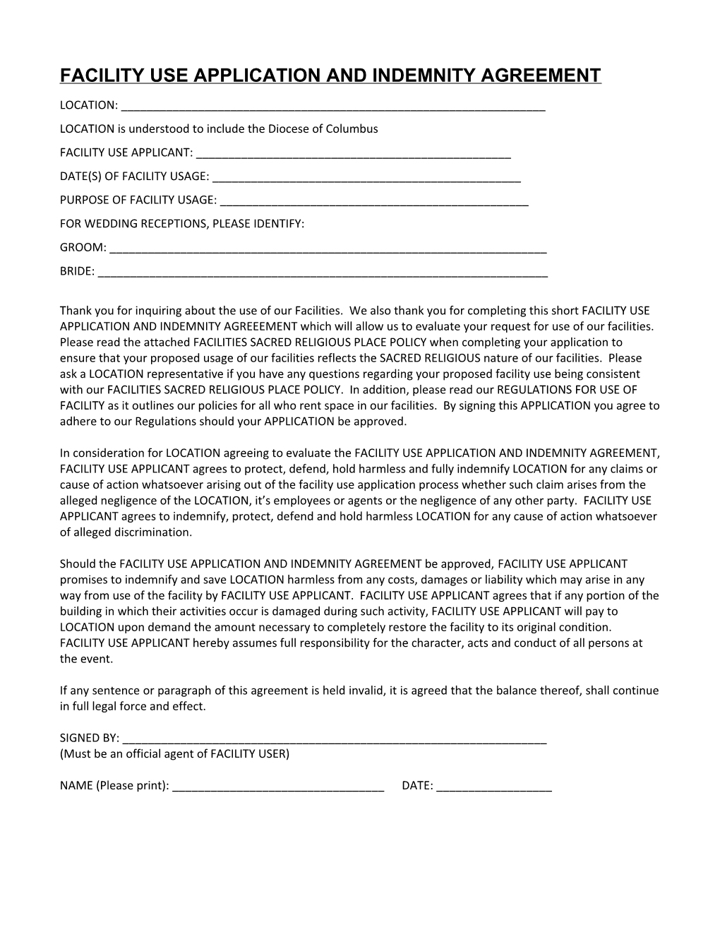 Facility Use Application and Indemnity Agreement