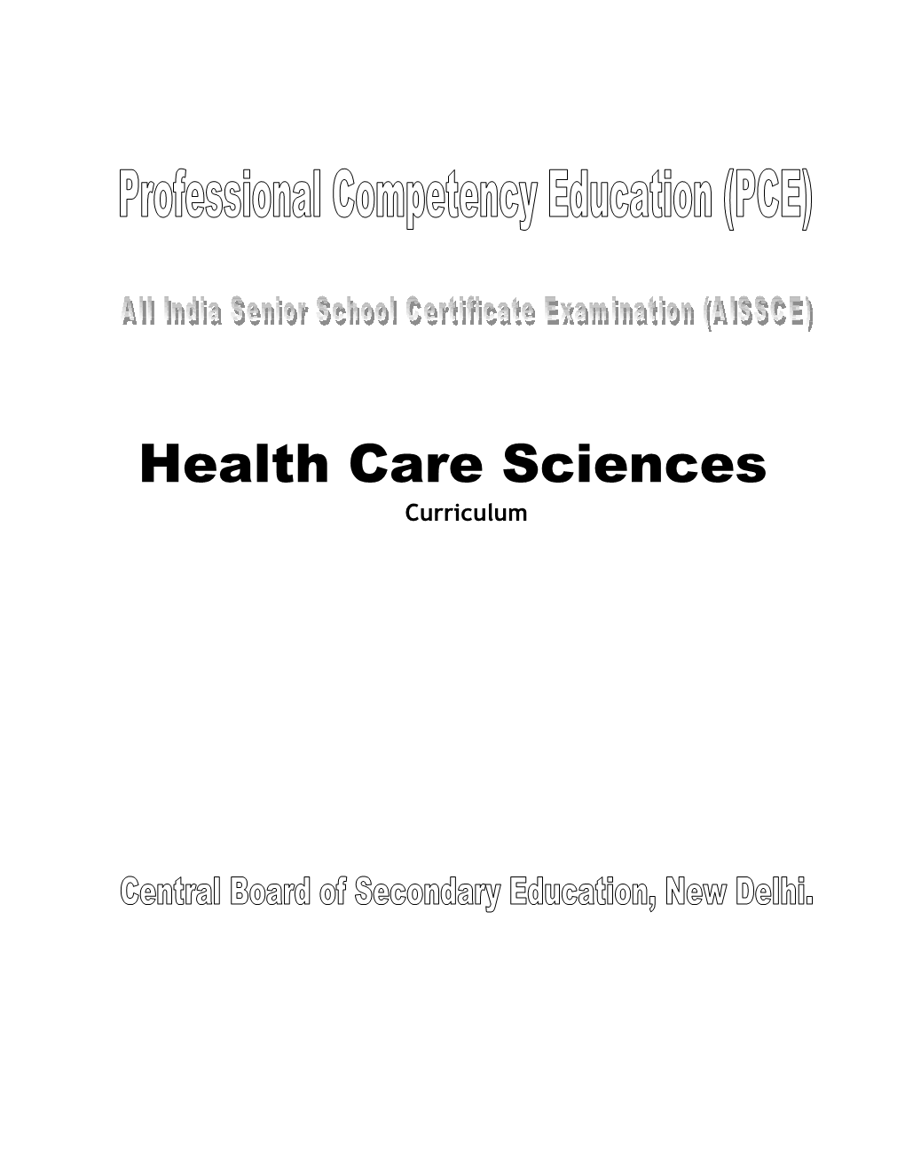 Health Care Sciences
