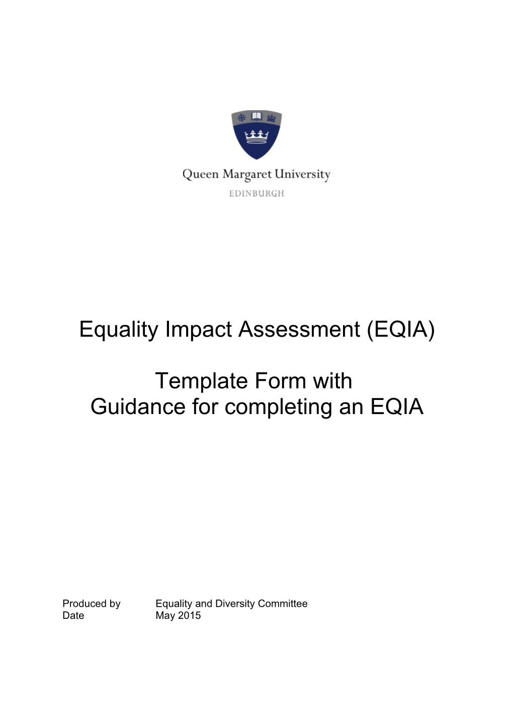 Equality Impact Assessment (EQIA)