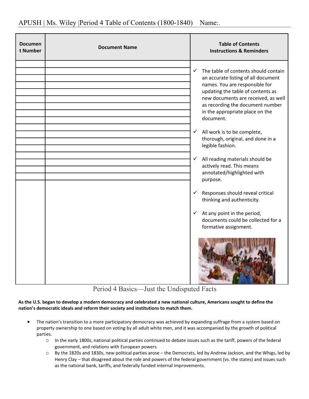 APUSH Ms. Wiley Period 4 Table of Contents (1800-1840) Name