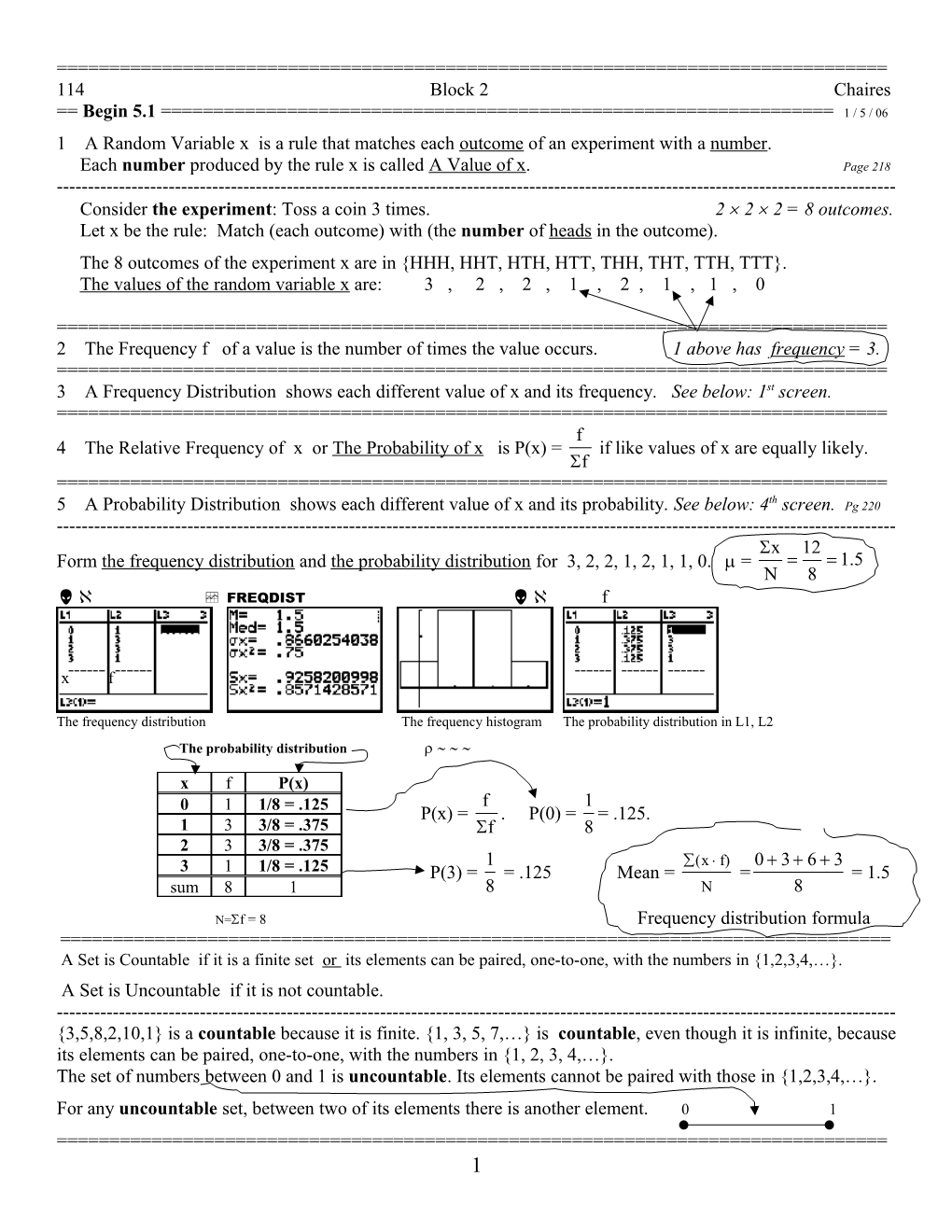 1 a Random Variable X Is a Rule That Matches Each Outcome of an Experiment with a Number